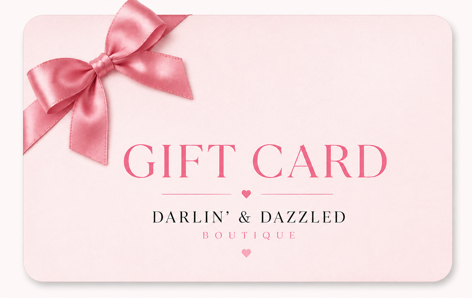 Darlin’ & Dazzled Gift Card